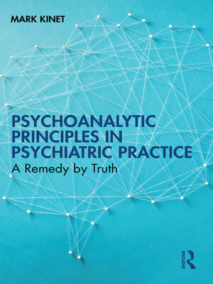 cover image of Psychoanalytic Principles in Psychiatric Practice